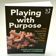 Book titled 'Playing with Purpose' by Steve Hutchinson and Helen Lawrence on a white background